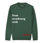 Crewneck from Strasbourg with amour